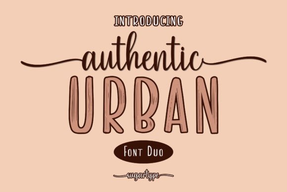 Authentic Urban: A Font Pairing for Modern Brands
