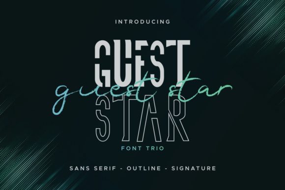 Guest Star: A Font Pairing That Steals the Show