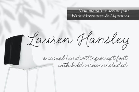 Lauren Hansley: The Super-Chilled Script Font with Stylish Character