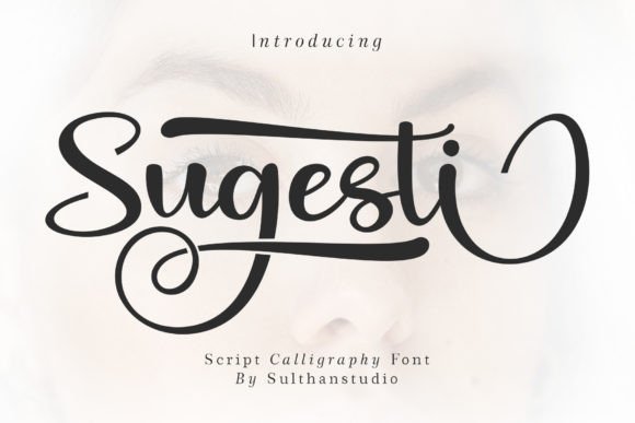 Sugesti: Elevating Your Projects with Bold Script Elegance